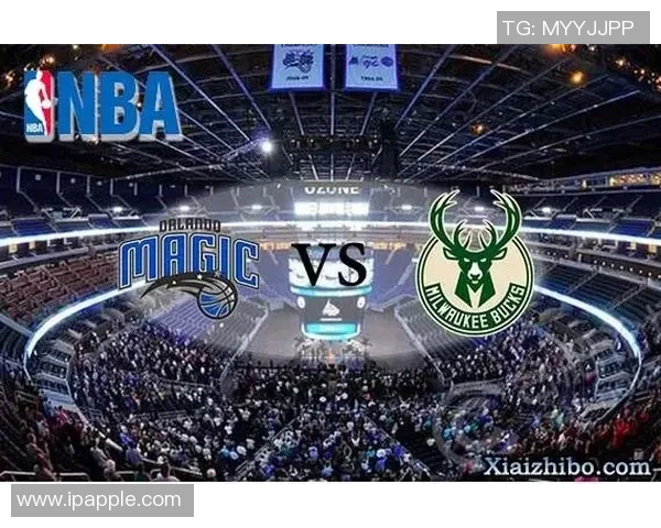 雄鹿与魔术激战8月25日NBA季前赛精彩回顾与分析